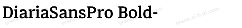DiariaSansPro Bold字体转换